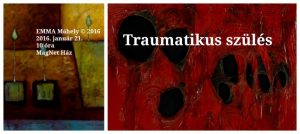 EMMA Műhely 7: Traumatikus szülés